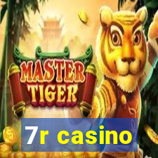 7r casino